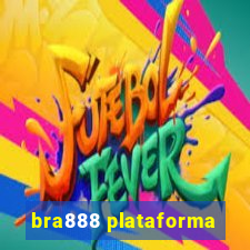 bra888 plataforma